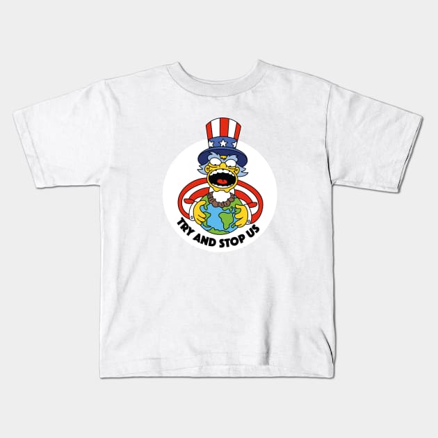 Try and stop us Kids T-Shirt by Hounds_of_Tindalos